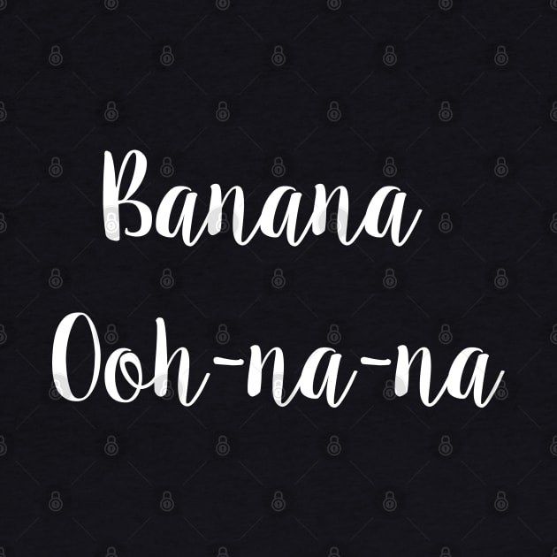 Banana Ooh-na-na by GrayDaiser